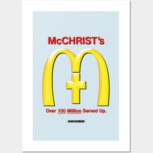 McChrist's – Over 100 Million Served Up. Posters and Art